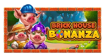 Brick House Bonanza